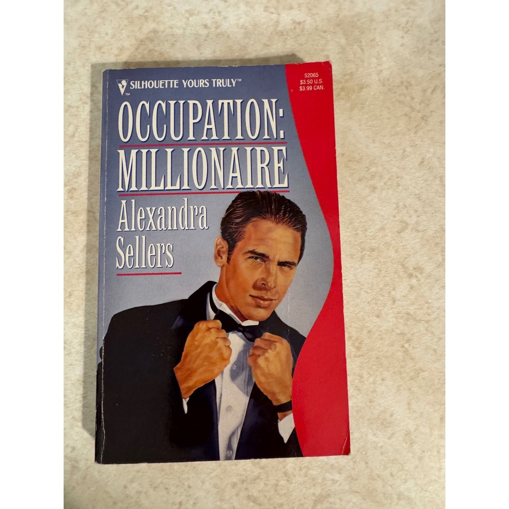 Occupation: Millionaire Alexandra Sellers Silhouette Yours Truly Romance 1998